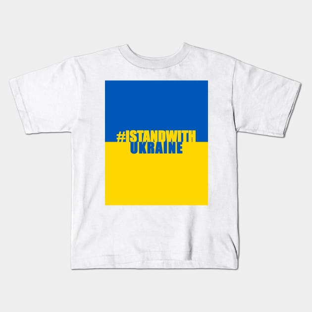 I Stand with Ukraine Kids T-Shirt by RandomGoodness